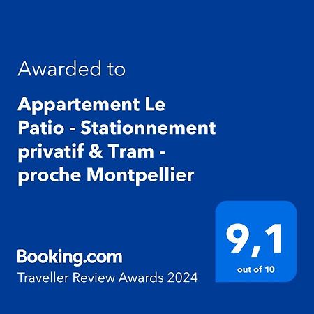 Appartement Le Patio - Stationnement Privatif & Tram - Proche Montpellier Saint-Jean-de-Védas Kültér fotó